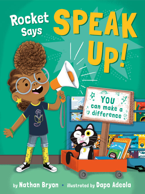 Title details for Rocket Says Speak Up! by Nathan Bryon - Available